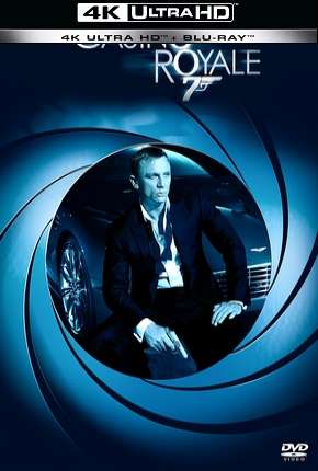 Filme 007 - Cassino Royale - 4K Torrent