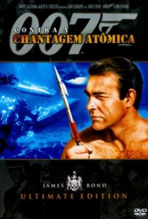 Filme 007 - Contra a Chantagem Atômica Torrent
