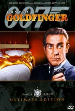 Filme 007 - Contra Goldfinger Torrent