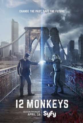 Série 12 Monkeys - 3ª Temporada Completa Torrent