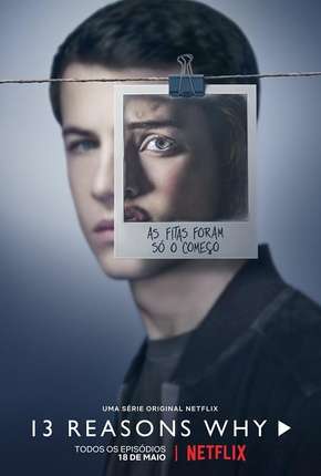 Série 13 Reasons Why - 2ª Temporada Completa Torrent