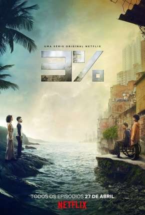 Série 3% - 2ª Temporada - Completa Torrent