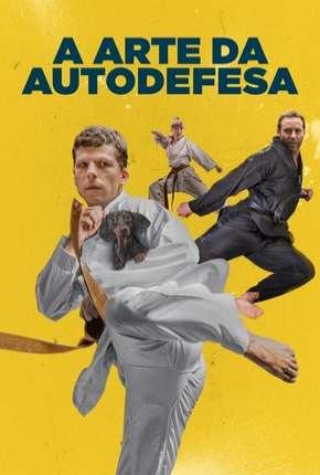 Filme A Arte da Autodefesa Torrent