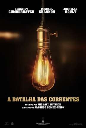 Filme A Batalha das Correntes Torrent
