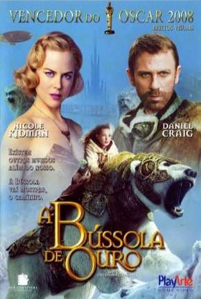 Filme A Bússola de Ouro - The Golden Compass Torrent