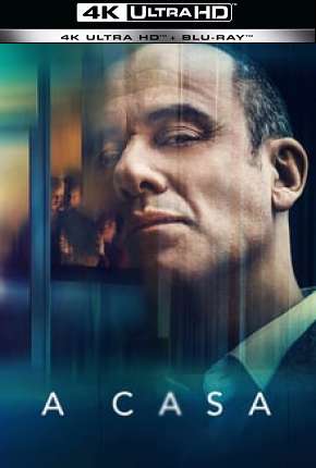 Filme A Casa - 4K Torrent