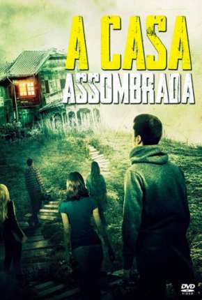 Filme A Casa Assombrada - Before Someone Gets Hurt Torrent