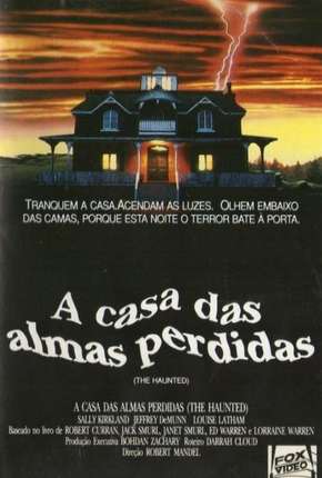 Filme A Casa das Almas Perdidas Torrent
