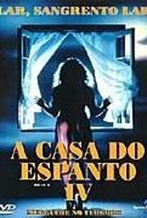 Filme A Casa do Espanto 4 Torrent