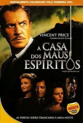 Filme A Casa dos Maus Espíritos - Legendado Torrent
