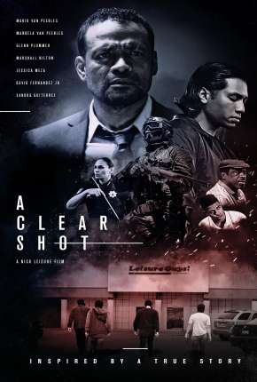 Filme A Clear Shot - Legendado Download Filme A Clear Shot - Legendado Torrent