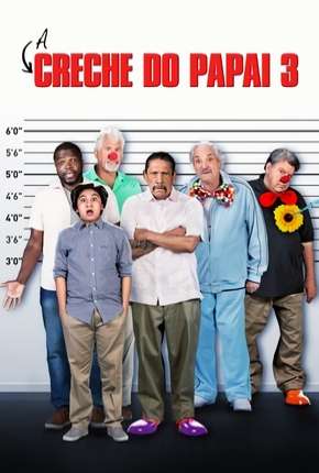 Filme A Creche do Papai 3 Download Filme A Creche do Papai 3 Torrent