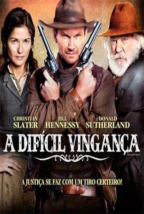 Filme A Difícil Vingança Torrent