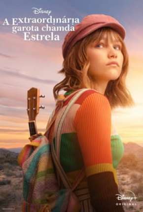 Série A Extraordinária Garota Chamada Estrela Torrent