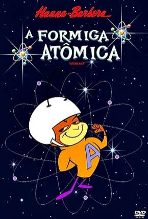 Desenho A Formiga Atômica - Completo Download Desenho A Formiga Atômica - Completo Torrent