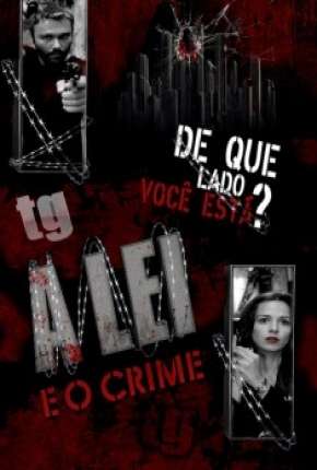 Série A Lei e o Crime - 1ª Temporada Torrent
