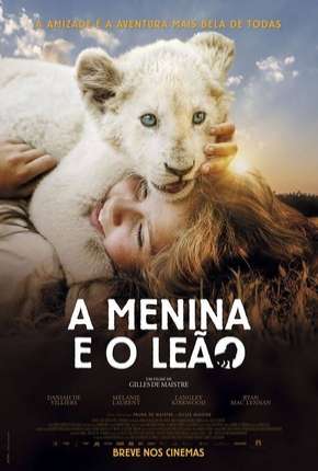 Filme A Menina e o Leão Torrent