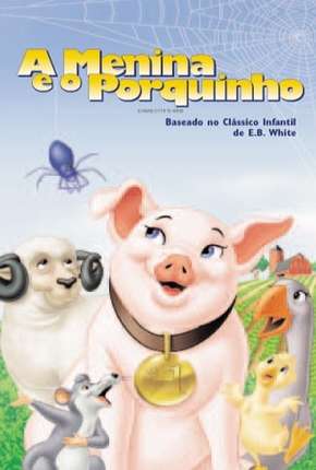 Filme A Menina e o Porquinho - Animação Torrent