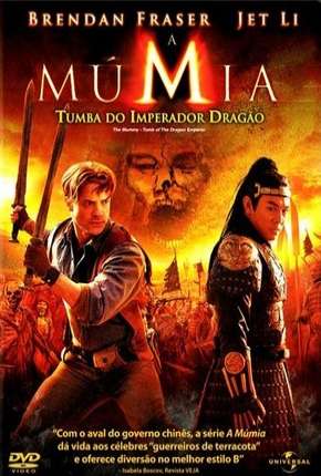 Filme A Múmia - Tumba do Imperador Dragão Torrent