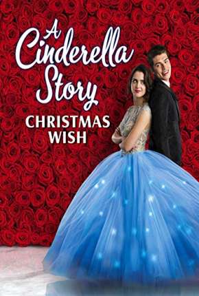 Filme A Nova Cinderela - Um Pedido de Natal - Legendado Torrent