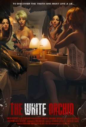 Filme A Orquídea Branca - Legendado Download Filme A Orquídea Branca - Legendado Torrent