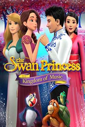 Filme A Princesa Encantada - O Reino da Música Torrent