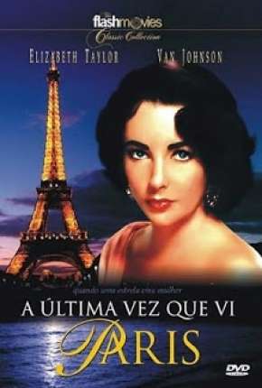 Filme A Última Vez Que Vi Paris Torrent