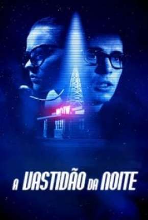 Filme A Vastidão da Noite Download Filme A Vastidão da Noite Torrent