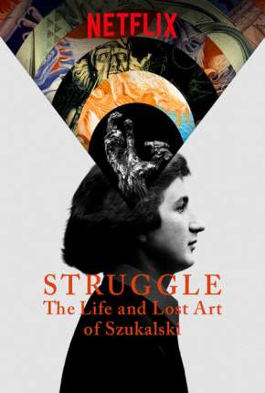 Filme A Vida e a Arte de Stanislaw Szukalski Torrent