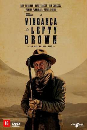 Filme A Vingança de Lefty Brown - The Ballad of Lefty Brown Torrent