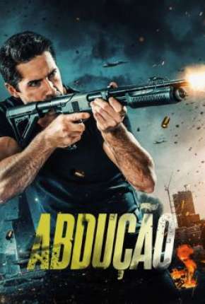 Filme Abdução - Abduction Torrent