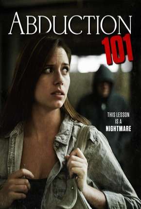Filme Abduction 101 - Legendado Torrent