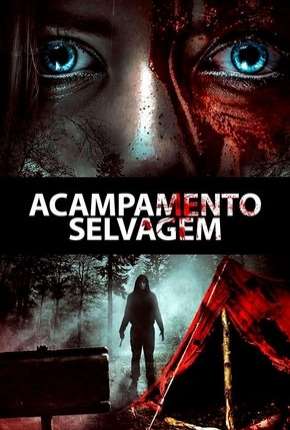 Filme Acampamento Selvagem Torrent