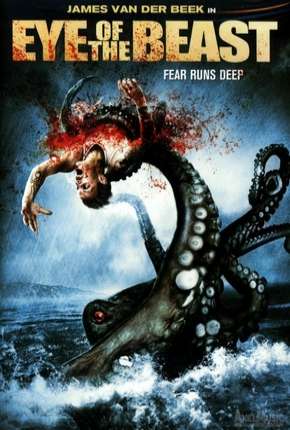 Filme Alerta de Perigo - Eye of the Beast Torrent
