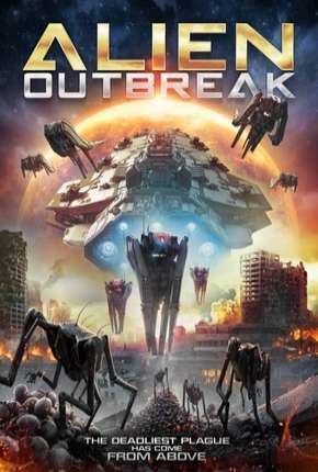 Filme Alien Outbreak - Legendado Download Filme Alien Outbreak - Legendado Torrent
