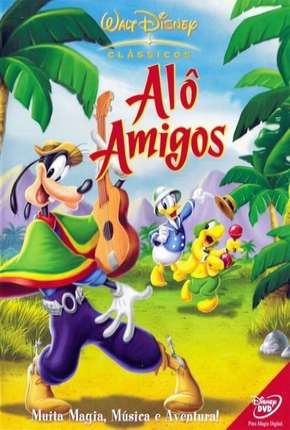 Filme Alô Amigos Torrent