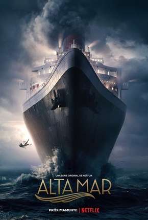 Série Alto Mar - 1ª Temporada Completa Torrent
