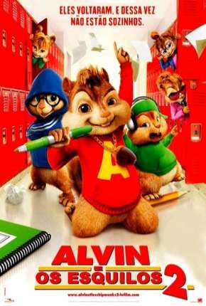 Filme Alvin e os Esquilos 2 Torrent