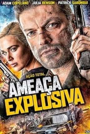 Filme Ameaça Explosiva - Interrogation Torrent