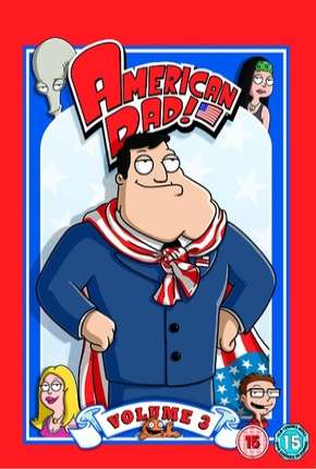 Desenho American Dad! - 3ª Temporada Torrent