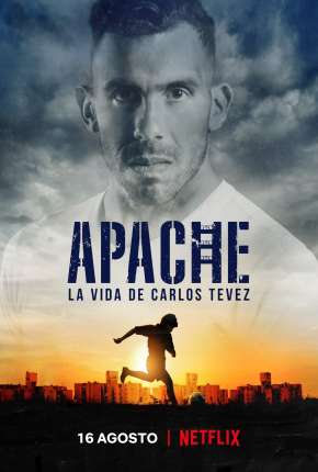 Série Apache - A Vida de Carlos Tévez Torrent