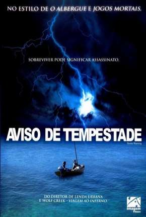 Filme Aviso de Tempestade Torrent