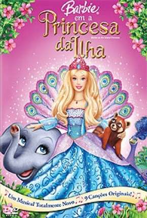 Filme Barbie em a Princesa da Ilha Torrent