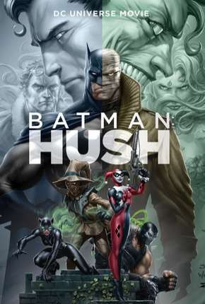 Filme Batman - Silêncio Legendado Torrent