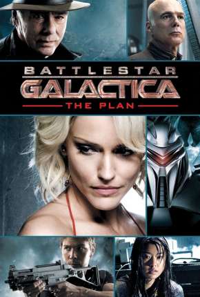 Filme Battlestar Galactica - O Plano - The Plan Torrent