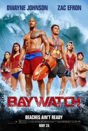Filme Baywatch - S.O.S. Malibu - Versão do Cinema Torrent