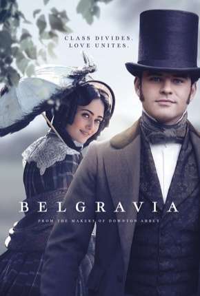 Série Belgravia - 1ª Temporada Legendada Torrent