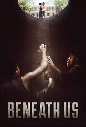 Filme Beneath Us - Legendado Download Filme Beneath Us - Legendado Torrent