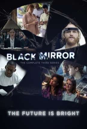 Série Black Mirror - 3ª Temporada Completa Torrent
