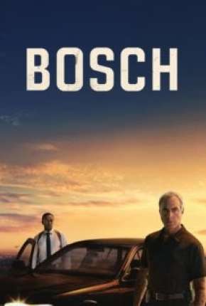 Série Bosch - 6ª Temporada Completa Torrent